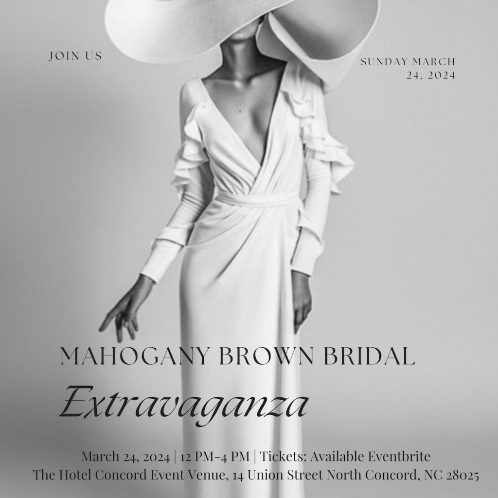 MunaLuchi is a proud partner for Mahogany Brown Bridal's 2nd annual bridal extravaganza on Sunday, March 24th, 2024 at The Hotel Concord.